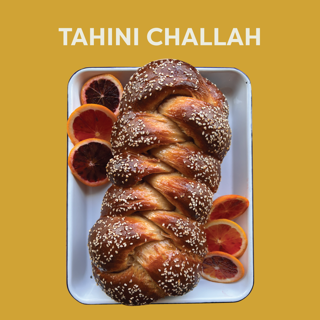 12/8 PRE-ORDER: Tahini Challah