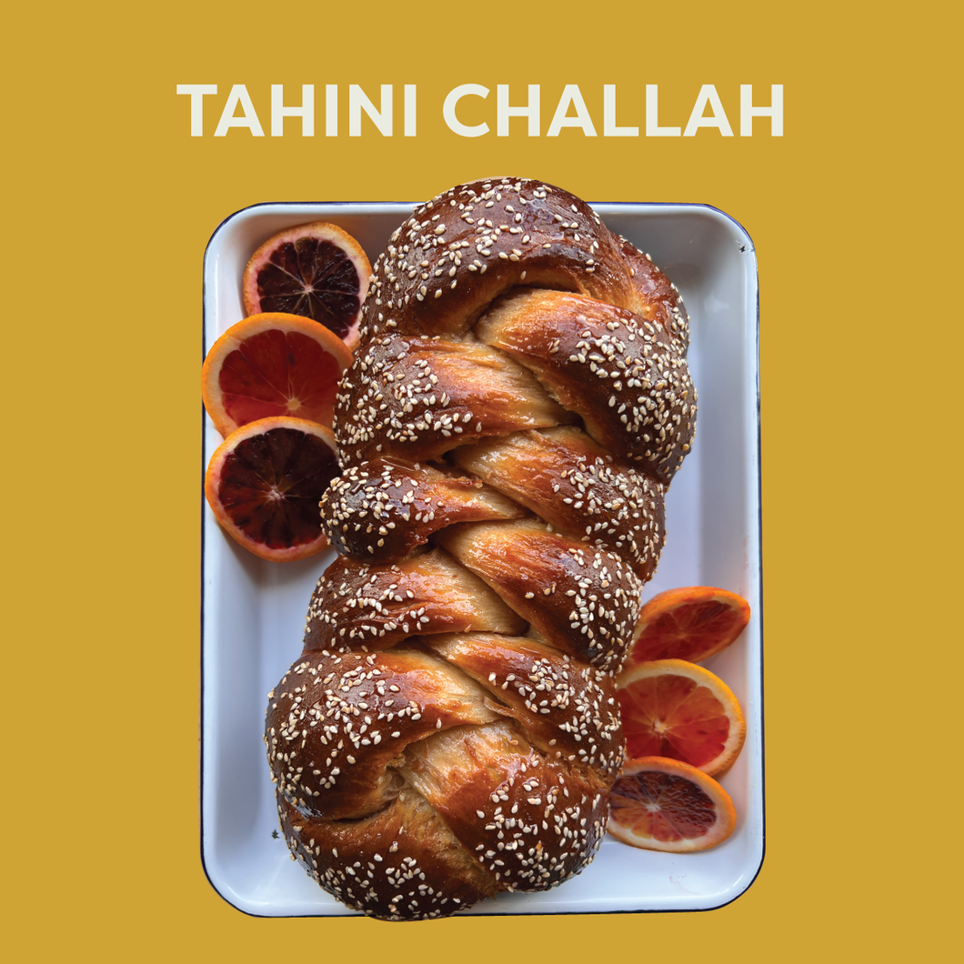 12/7 PRE-ORDER: Tahini Challah